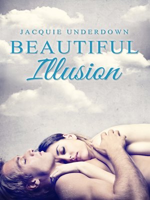 cover image of Beautiful Illusion